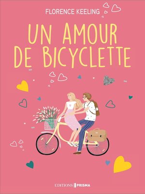 cover image of Un amour de bicyclette